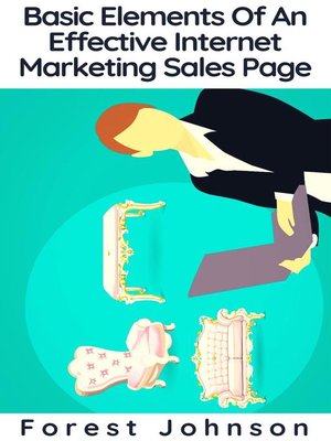 cover image of Basic Elements of an Effective Internet Marketing Sales Page